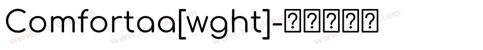 Comfortaa[wght]字体转换